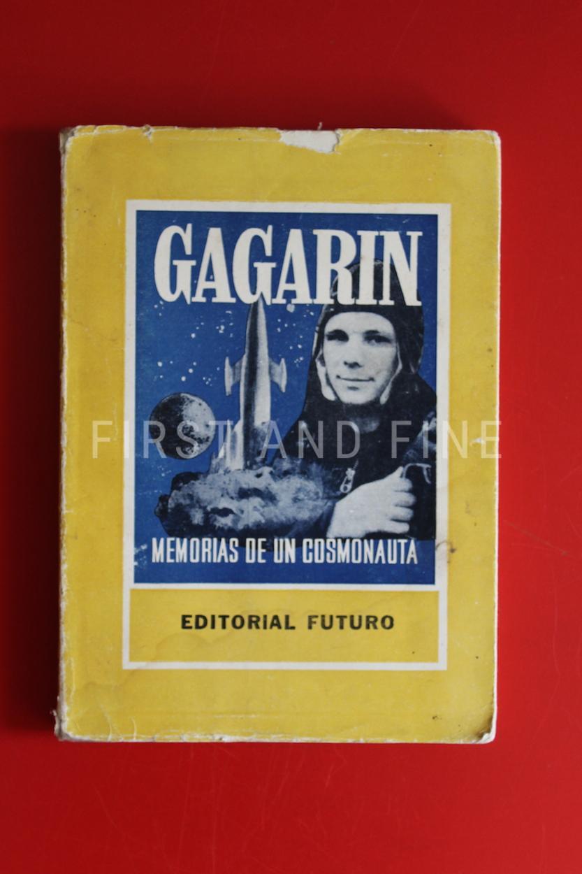 Gagarin, Yuri (1961) 'Memorias de un Cosmonauta', signed Argentine first edition