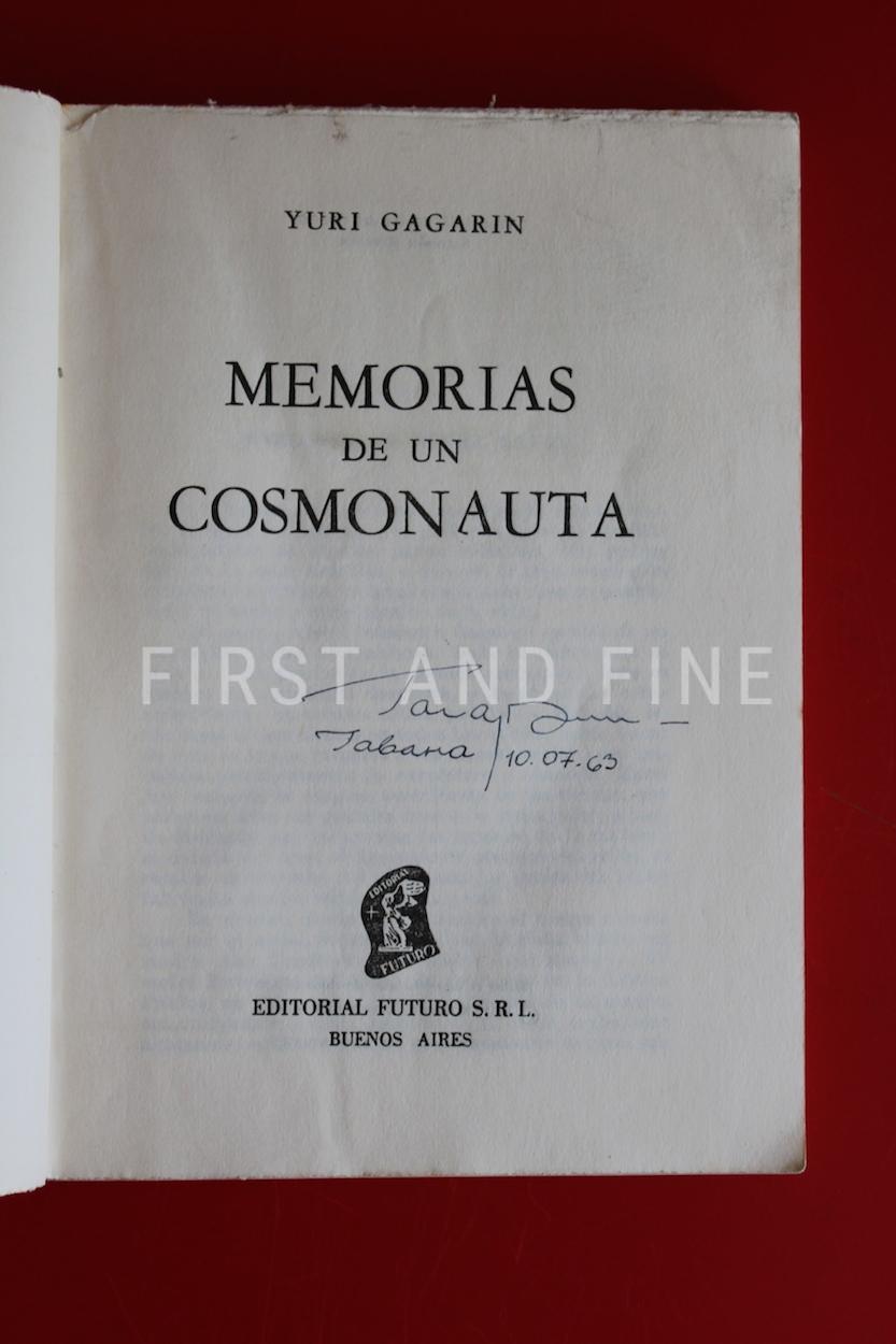 Gagarin, Yuri (1961) 'Memorias de un Cosmonauta', signed Argentine first edition - Image 2