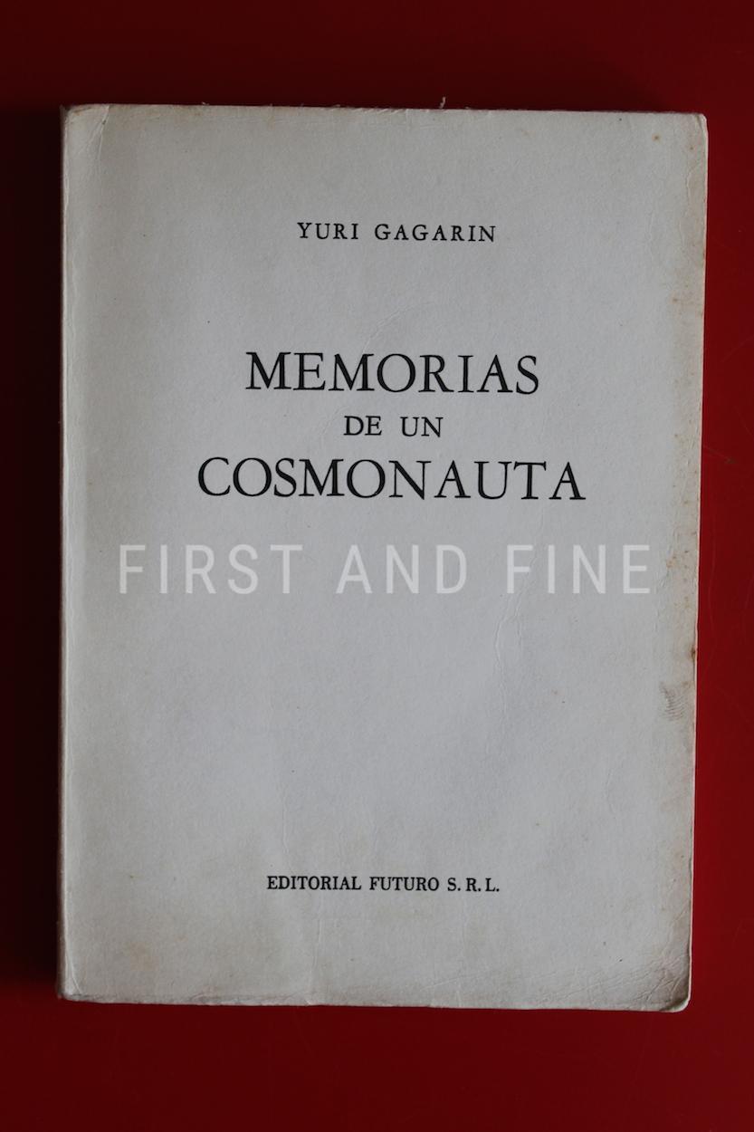 Gagarin, Yuri (1961) 'Memorias de un Cosmonauta', signed Argentine first edition - Image 3