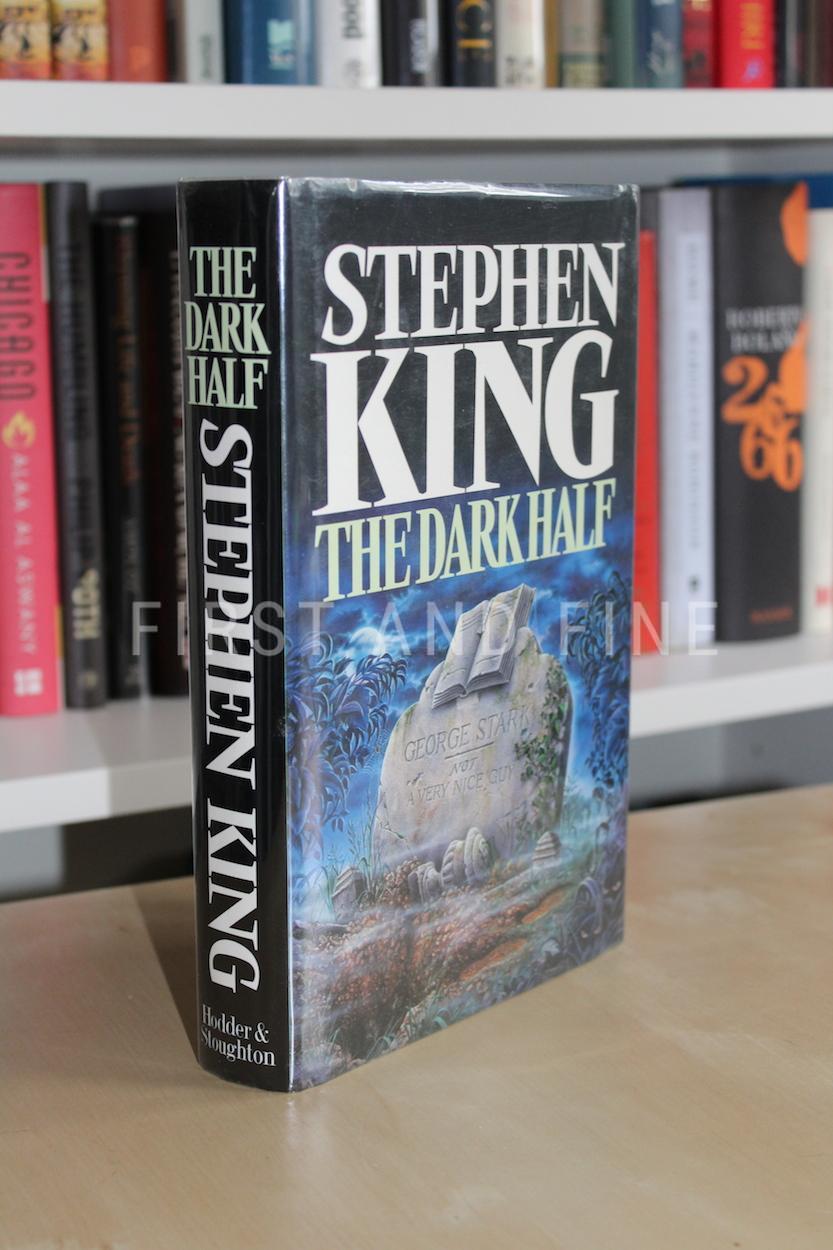 King, Stephen (1989) 'The Dark Half', UK signed first edition with beautiful inscription