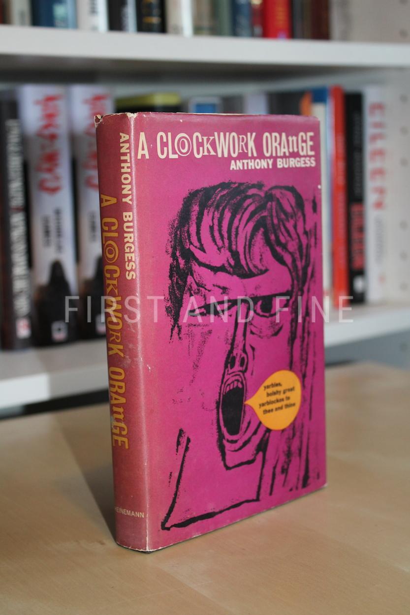 Burgess, Anthony (1962) 'A Clockwork Orange', UK first edition, first state