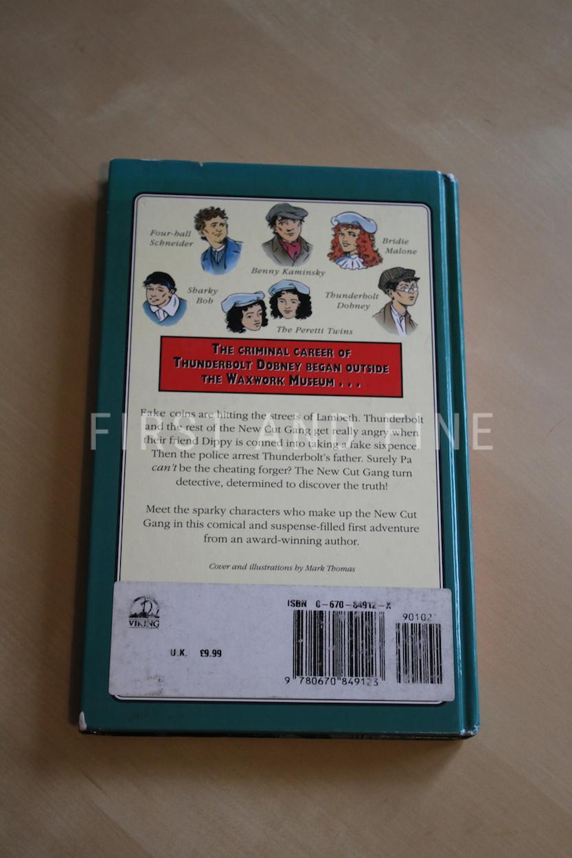 Pullman, Philip (1994) 'The New Cut Gang: Thunderbolt's Waxwork', UK signed first edition - Image 5