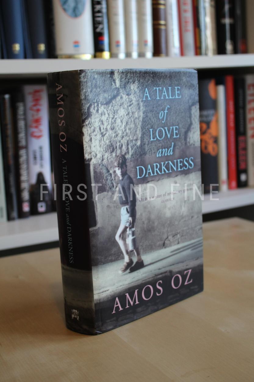 Oz, Amos (2004) 'A Tale of Love and Darkness', UK signed first edition