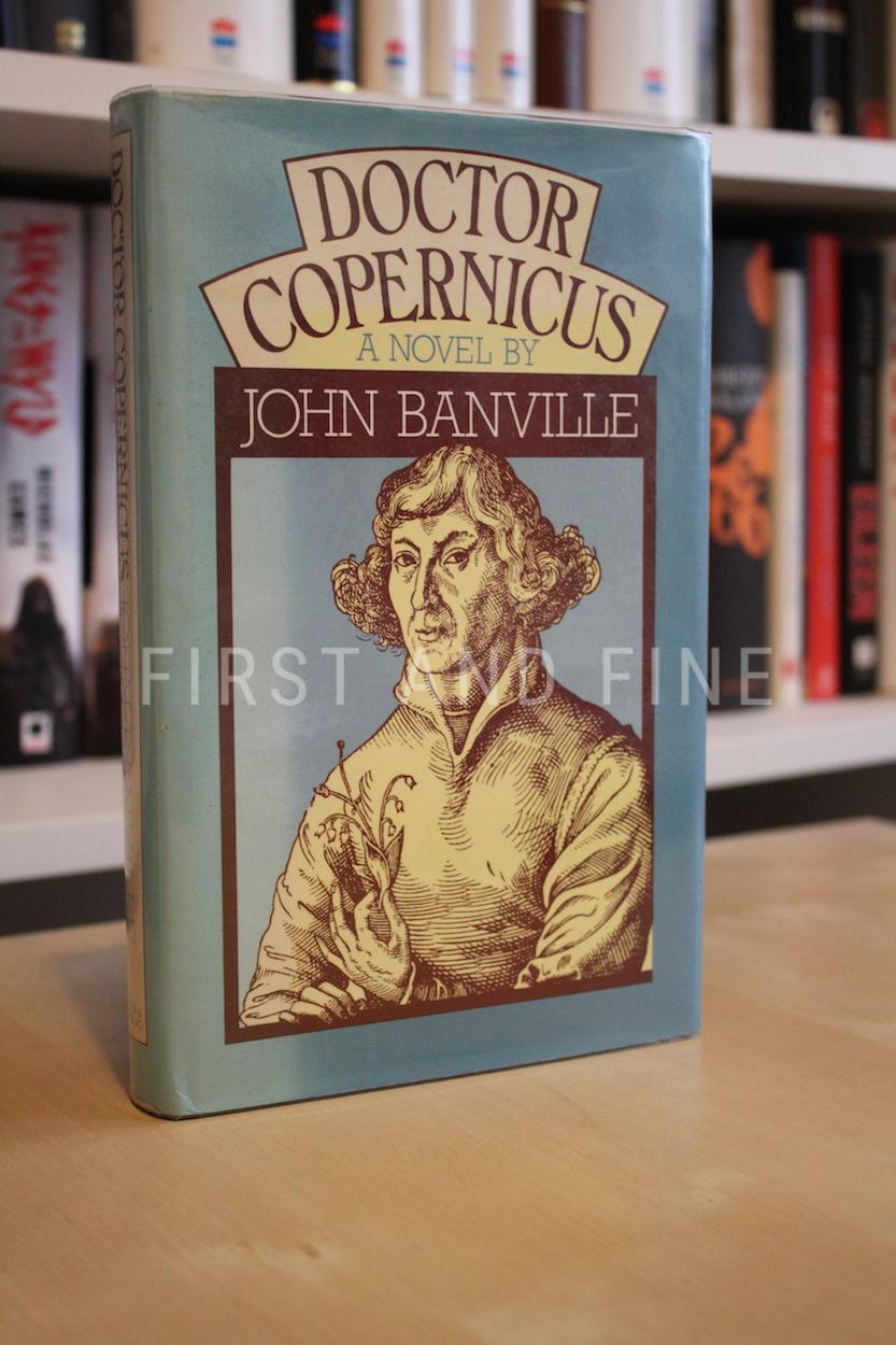 Banville, John (1976) 'Doctor Copernicus', UK signed first edition