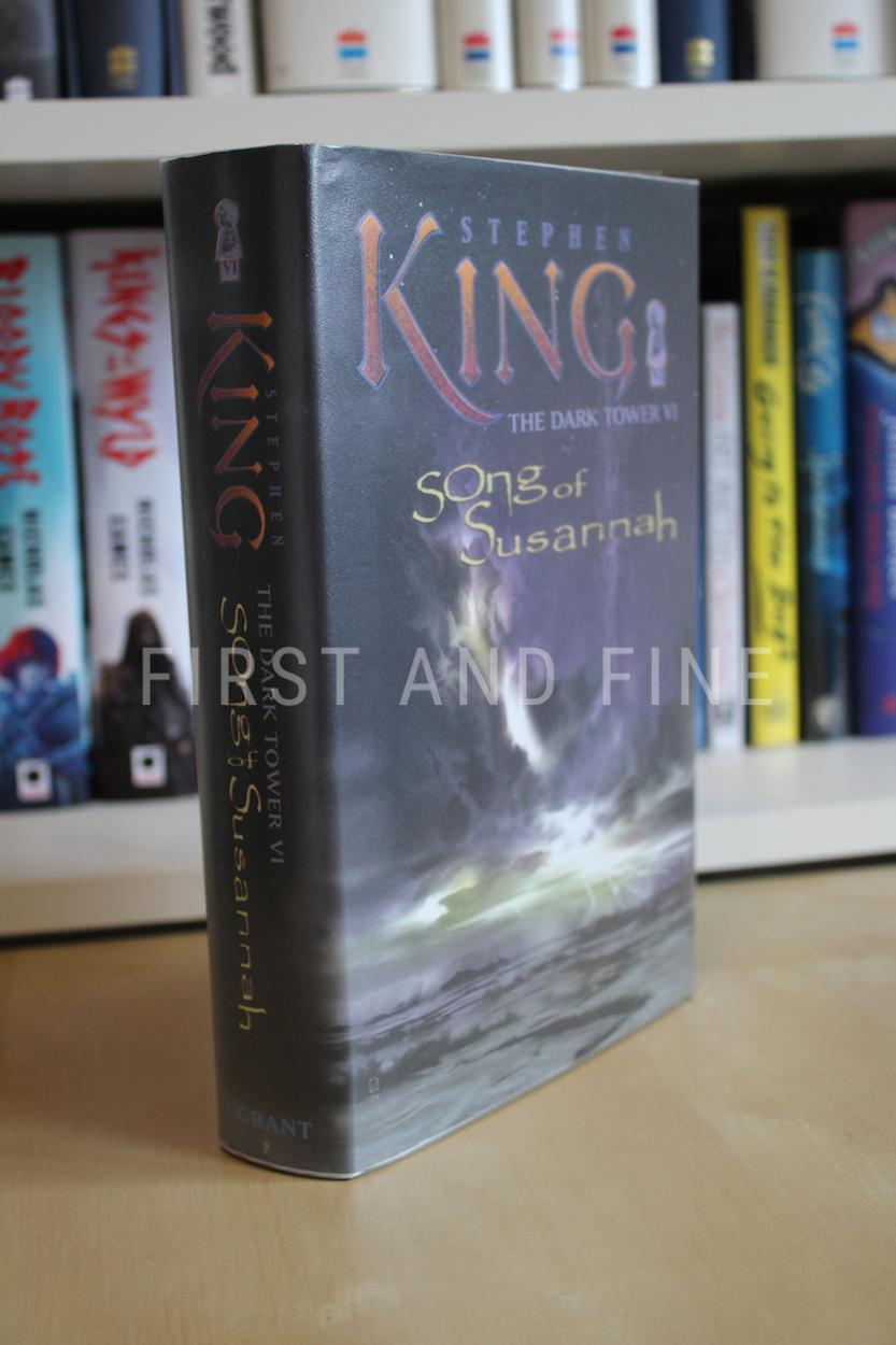 King Stephen (2004) 'The Dark Tower VI: The Song of Susannah', US signed first edition