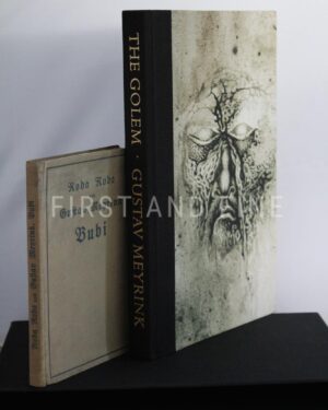 Meyrink, Gustav (2012) 'The Golem', US limited edition published by Centipede Press with a signed limited eidtion of 'Bubi'