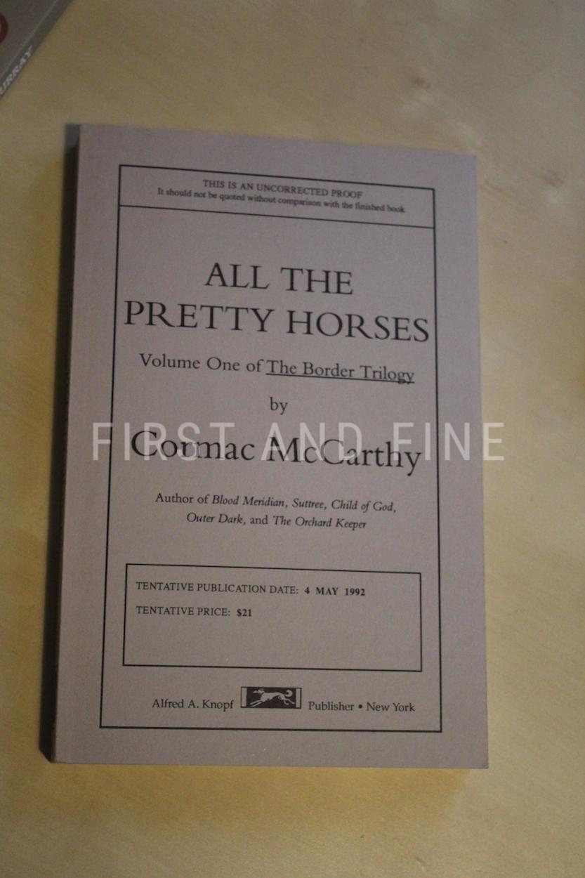 McCarthy, Cormac (1992) 'All the Pretty Horses', US signed and inscribed uncorrected proof with rock solid provenance - Image 2