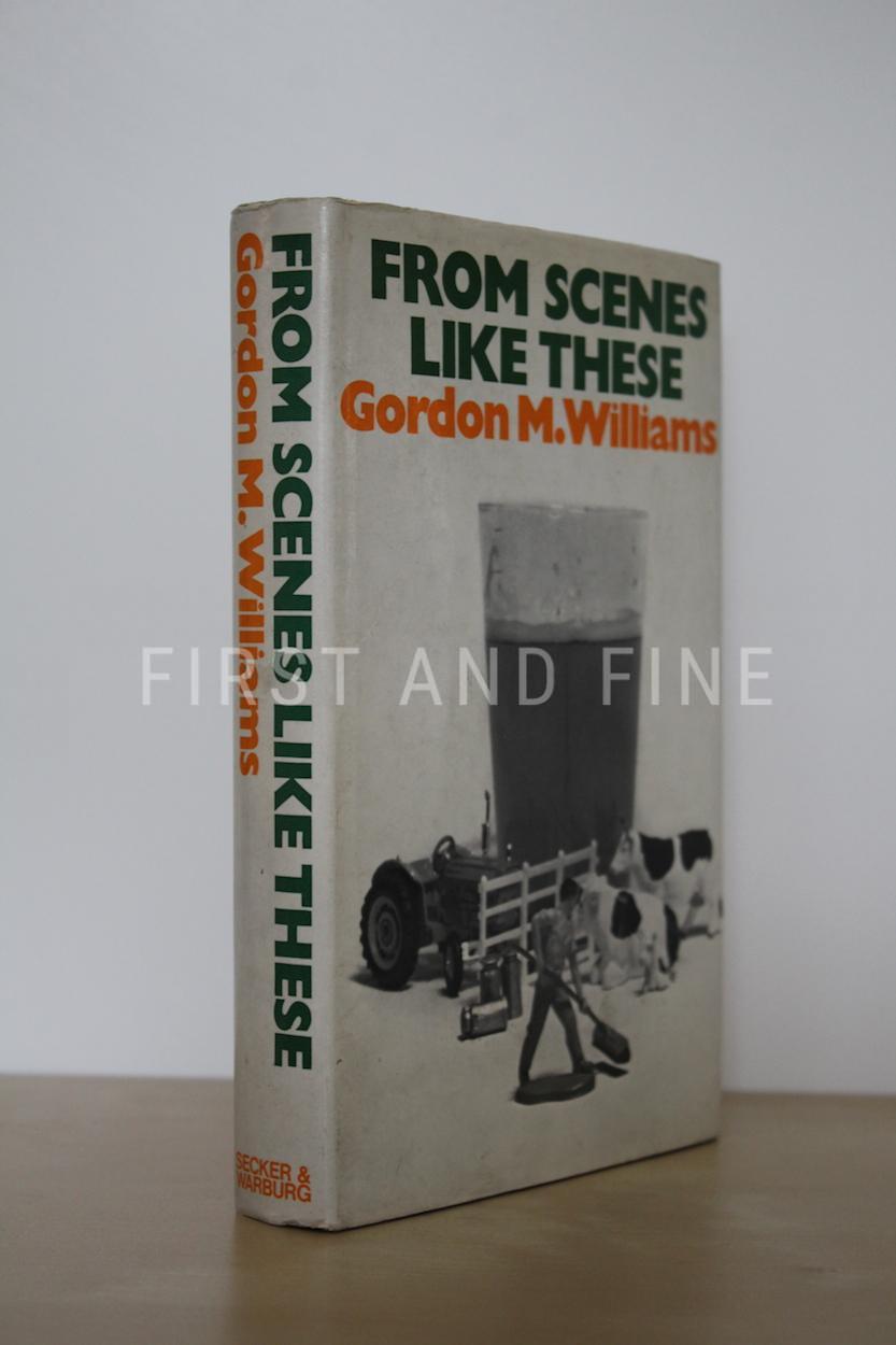 Williams, Gordon M. (1968) 'From Scenes Like These', UK first edition