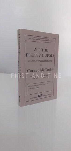 McCarthy, Cormac (1992) 'All the Pretty Horses', US signed and inscribed uncorrected proof