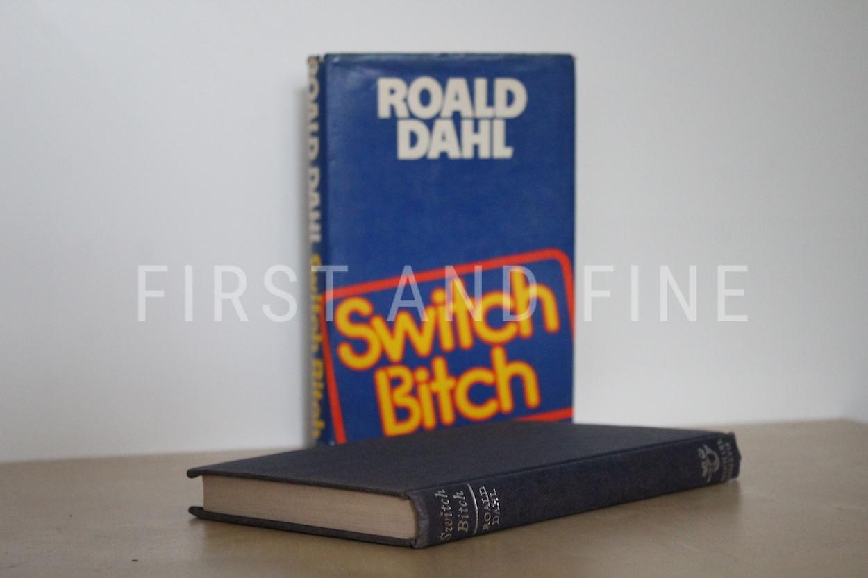Dahl, Roald (1974) 'Switch Bitch', UK signed first edition - Image 4