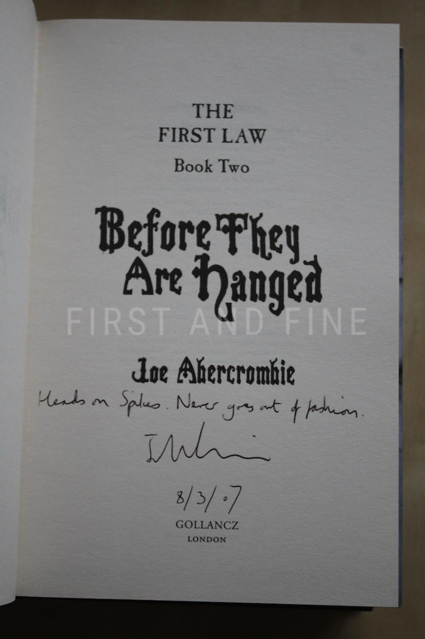 Abercrombie, Joe (2006-08) 'The First Law' trilogy (The Blade Itself; Before They Are Hanged; Last Argument of Kings), UK signed first edition set - Image 3