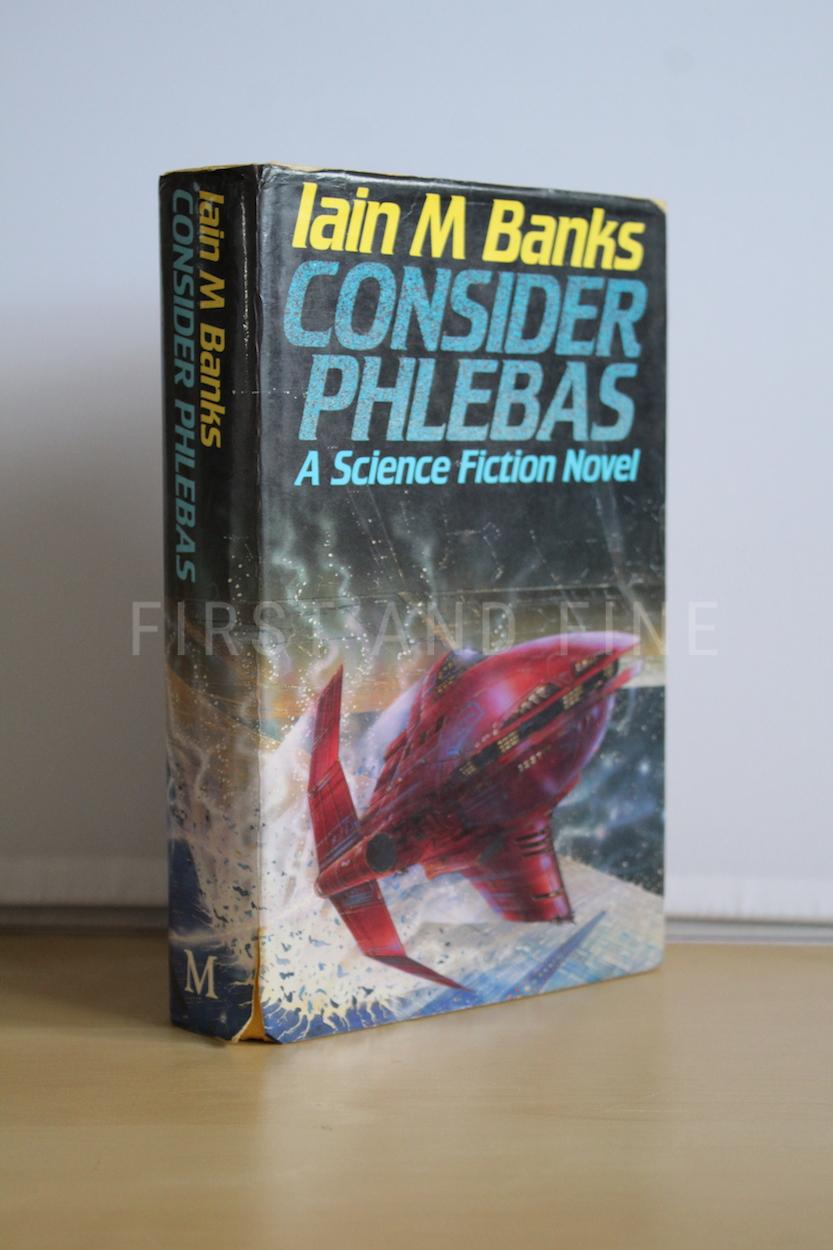 Banks, Iain (1987) 'Consider Phlebas', UK signed and inscribed first edition