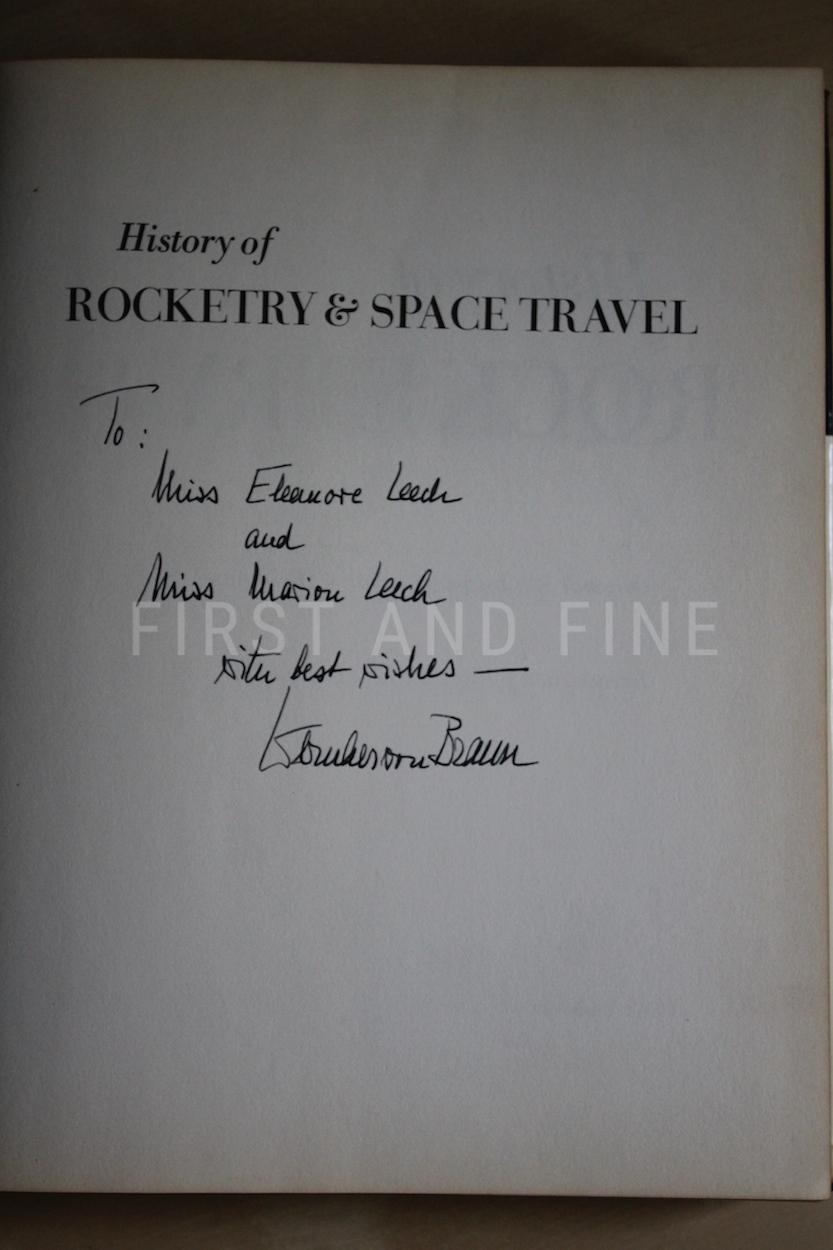 von Braun, Wernher (1966) ‘History of Rocketry and Space Travel’, US signed and inscribed first edition - Image 2