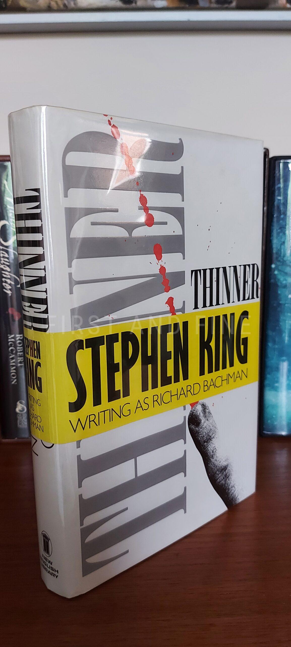King, Stephen as Bachman, Richard (1985) 'Thinner', UK first edition with the original belly band