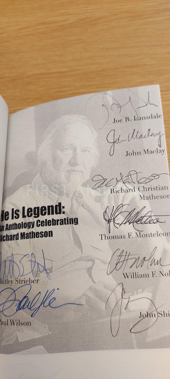 COLON, CHRISTOPHER (EDITOR) (2010) ‘HE IS LEGEND – AN ANTHOLOGY CELEBRATING RICHARD MATHESON’, US SIGNED Numbered LIMITED EDITION, SIGNED BY STEPHEN KING ET AL. - Image 3