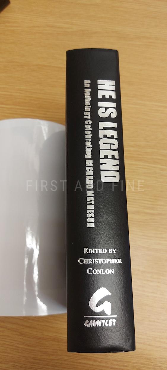 COLON, CHRISTOPHER (EDITOR) (2010) ‘HE IS LEGEND – AN ANTHOLOGY CELEBRATING RICHARD MATHESON’, US SIGNED Numbered LIMITED EDITION, SIGNED BY STEPHEN KING ET AL. - Image 6