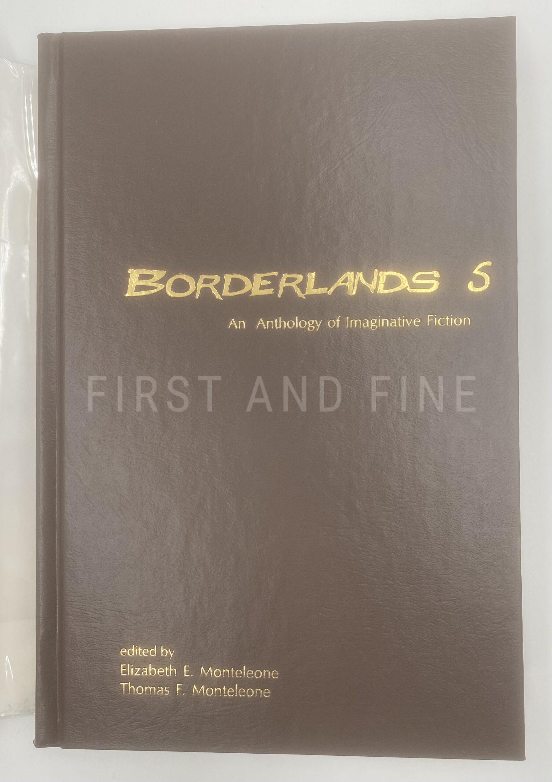 Monteleone, Elizabeth and Thomas (editors, 2003); King, Stephen (author et al) 'Borderlands 5', US signed limited edition - Image 3