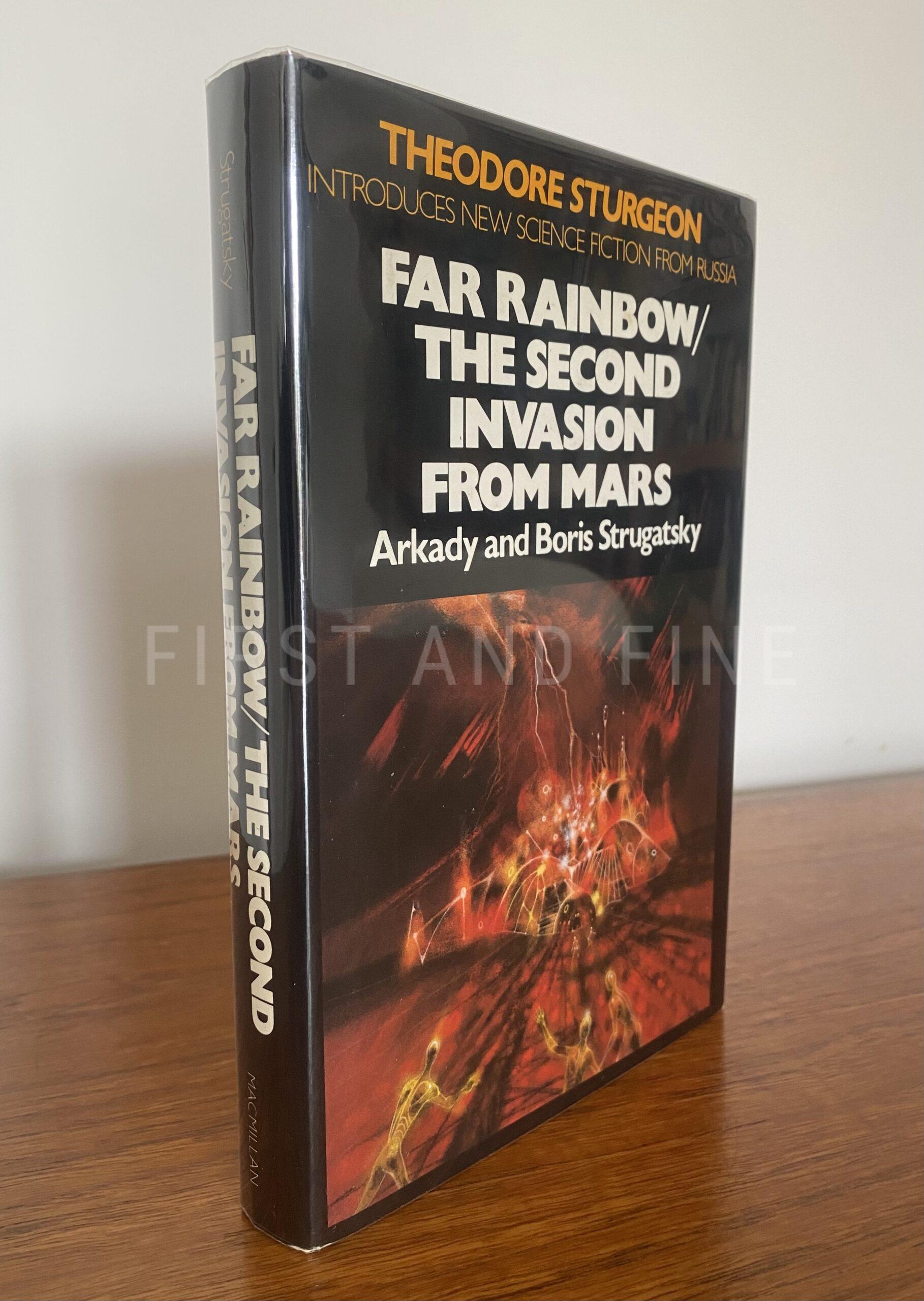 Strugatsky, Arkady; and Boris (1979) 'Far Rainbow/ The Second Invasion from Mars', US double signed first edition