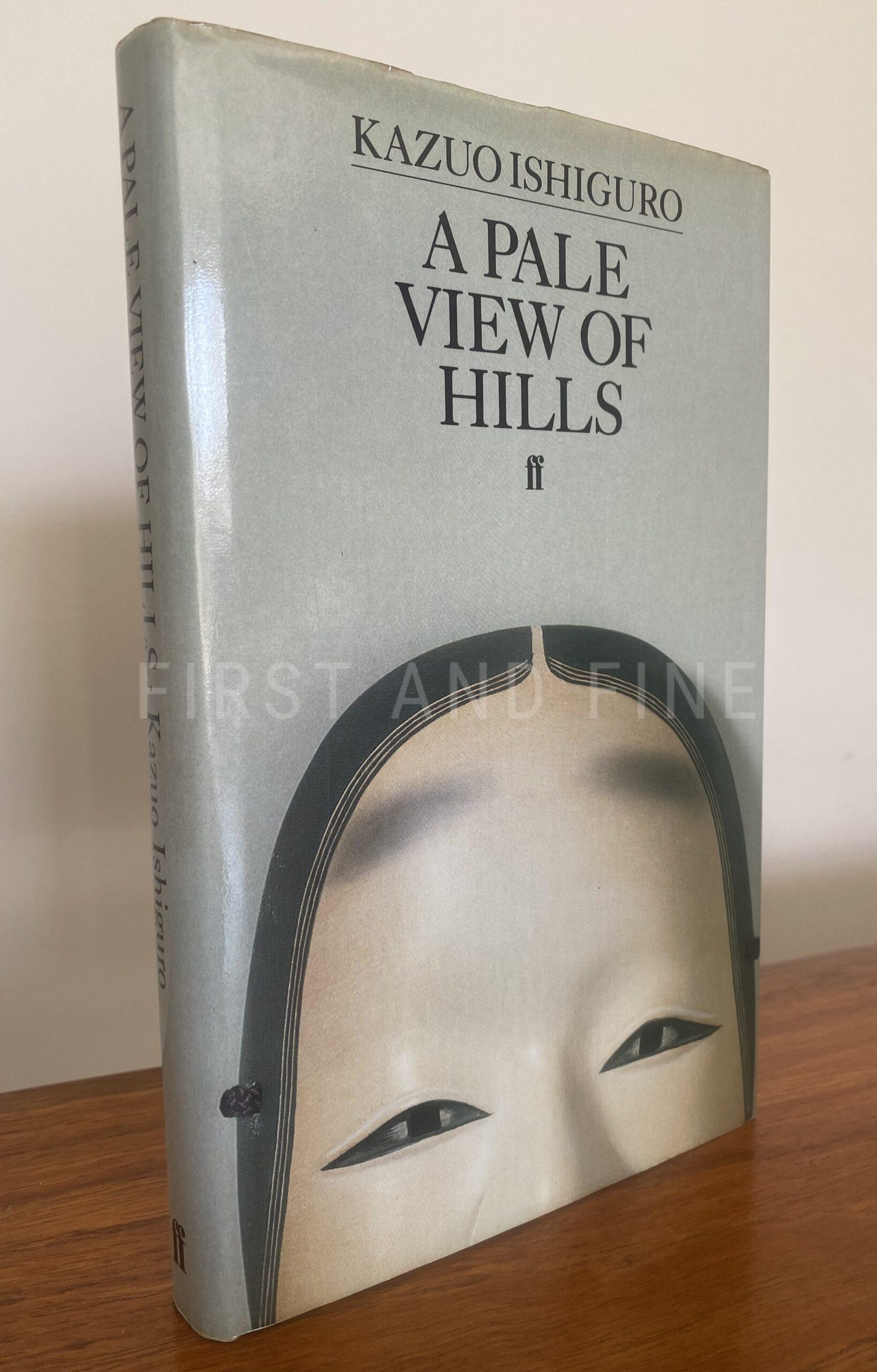 Ishiguro, Kazuo (1982) 'A Pale View of Hills', UK signed first edition