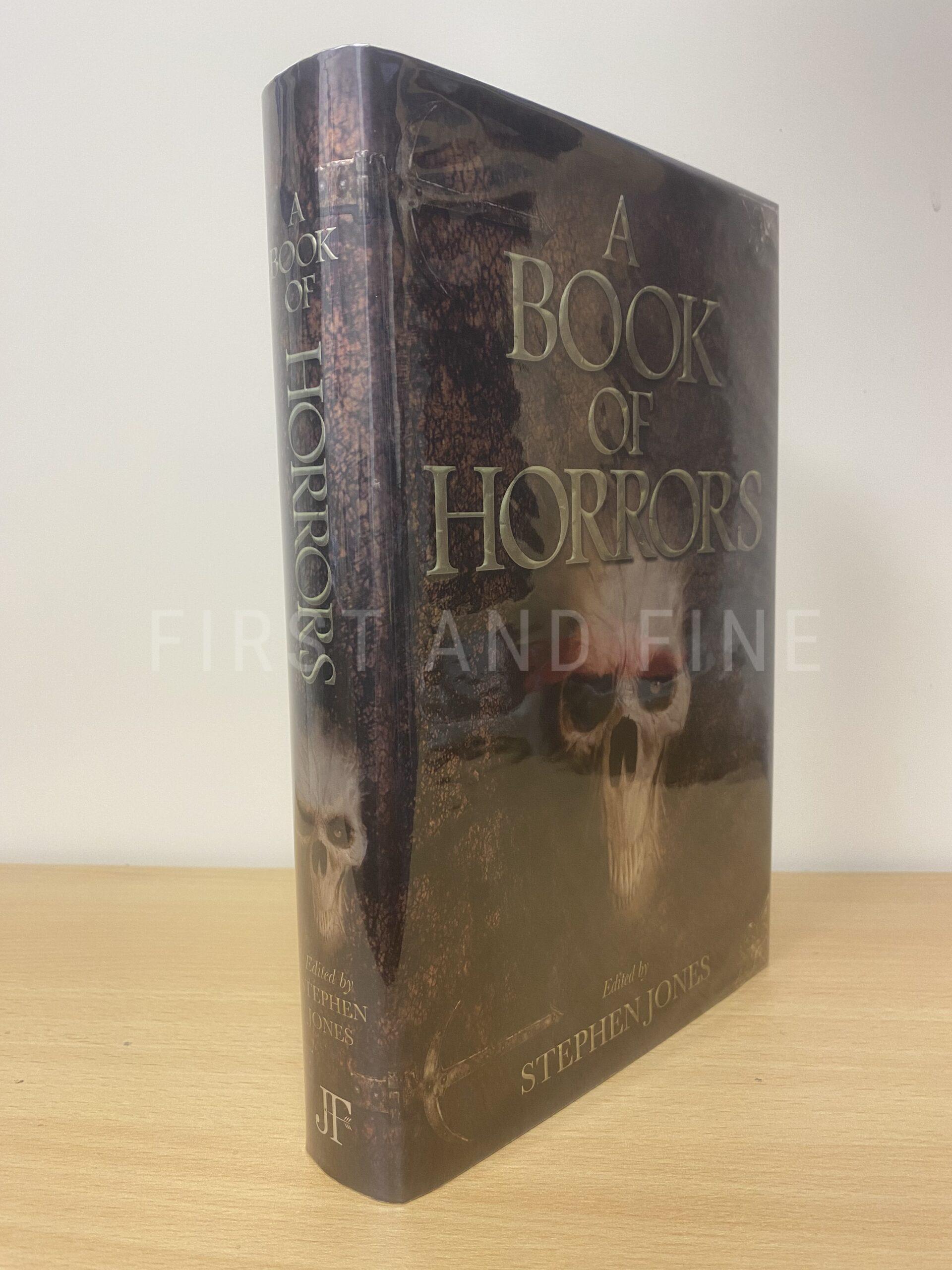 Jones, Stephen (editor, 2011) 'A Book of Horrors', UK first edition, signed by contributors including by Stephen King