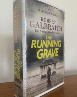 Galbraith, Robert; aka Rowling, J.K. (2023) 'The Running Grave' - Cormoran Strike 7, UK signed first edition