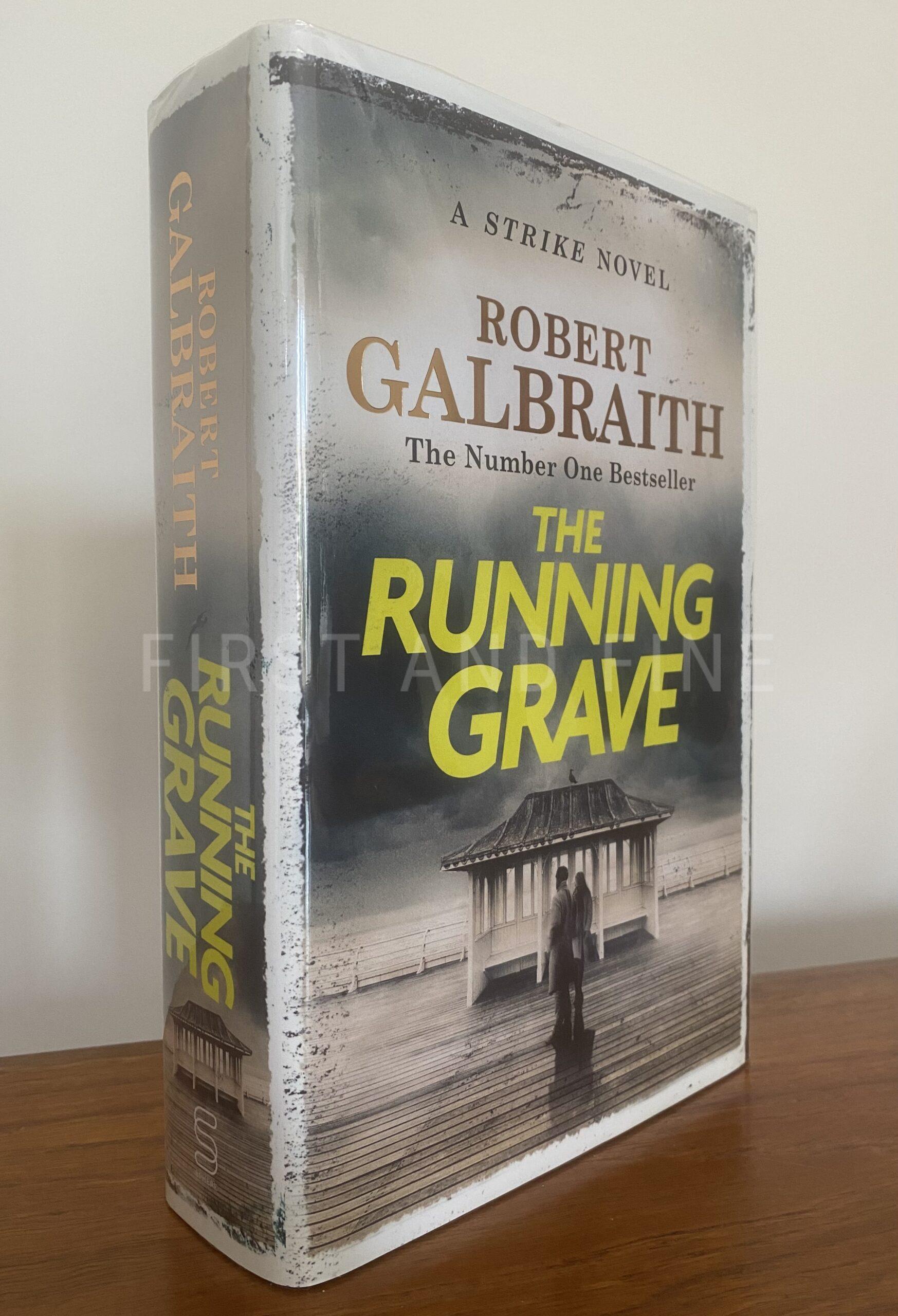 Galbraith, Robert; aka Rowling, J.K. (2023) 'The Running Grave' - Cormoran Strike 7, UK signed first edition