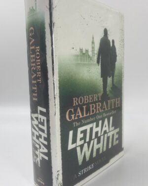 Galbraith, Robert; aka Rowling, J.K. (2018) 'Lethal White' - Cormoran Strike 4, UK signed first edition