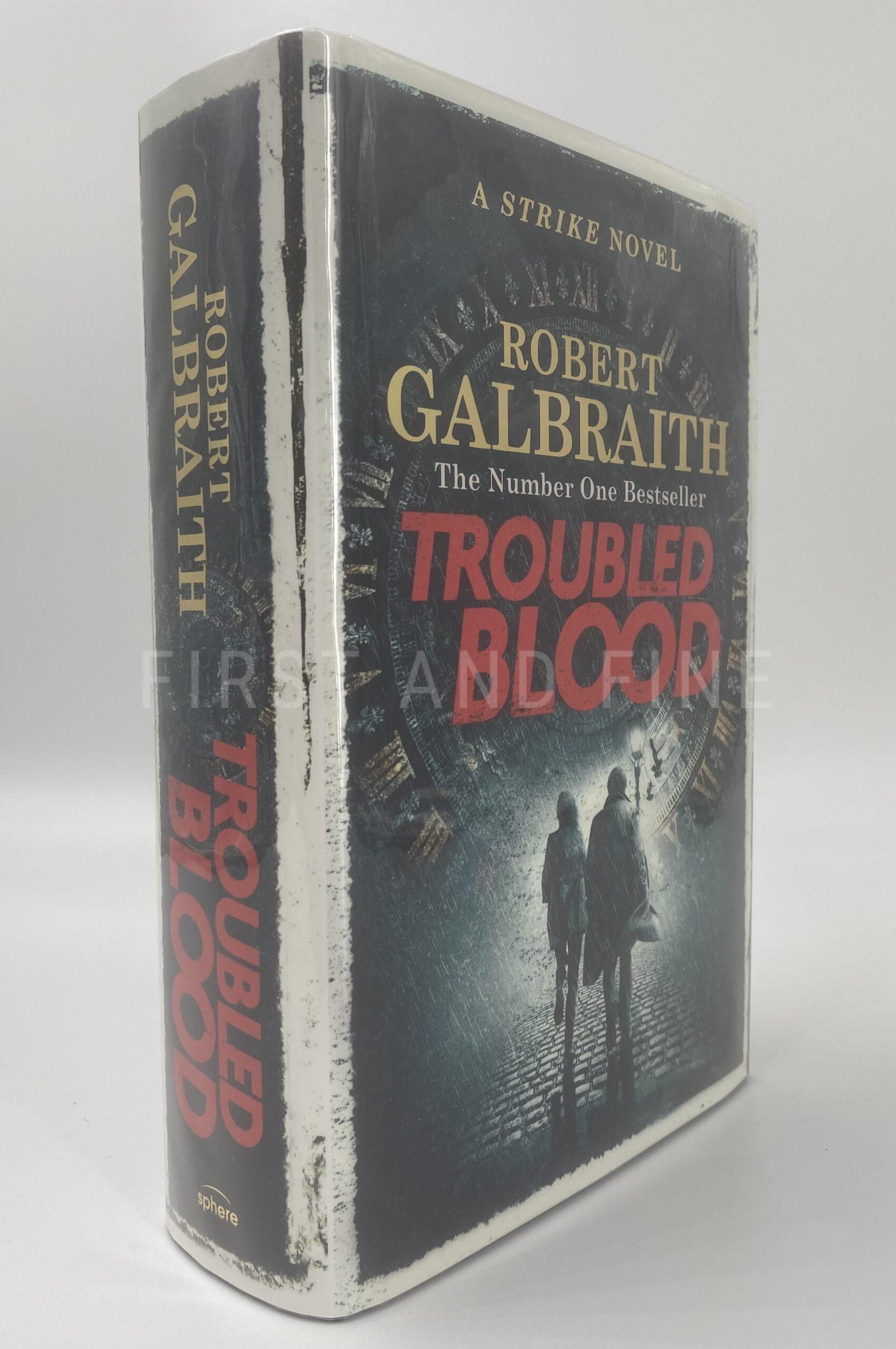 Galbraith, Robert; aka Rowling, J.K. (2020) 'Troubled Blood' - Cormoran Strike 5, UK signed first edition