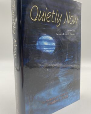 Burke, Kealan Patrick (editor, 2004) King, Stephen (author et al.) 'Quietly Now', US signed limited edition