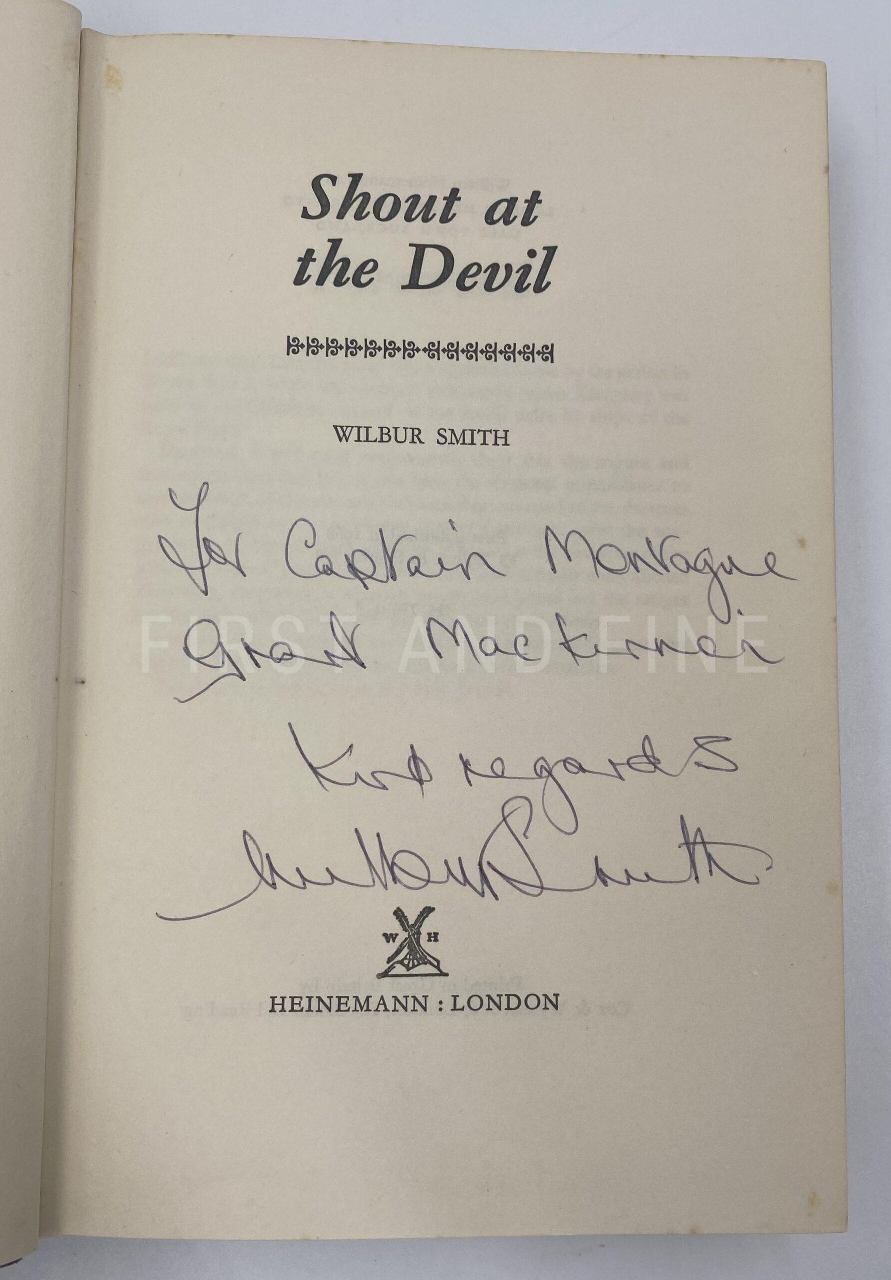 Smith, Wilbur (1968) 'Shout at the Devil', UK signed and inscribed first edition - Image 2