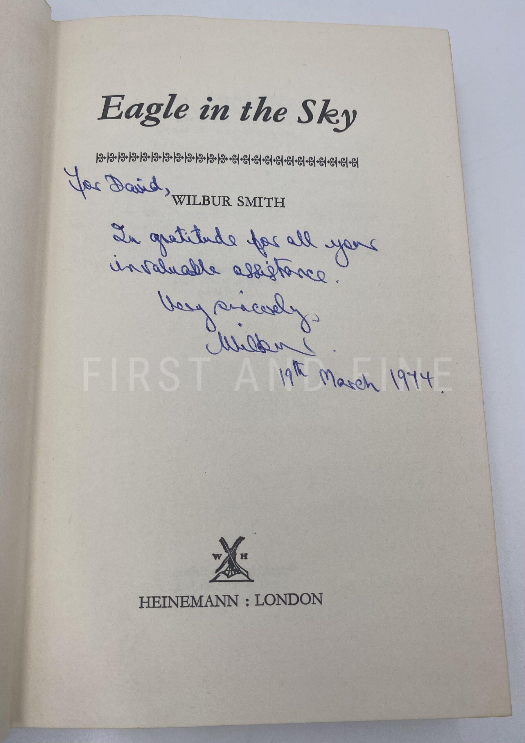 Smith, Wilbur (1974) 'Eagle in the Sky', UK signed and inscribed first edition - Image 2
