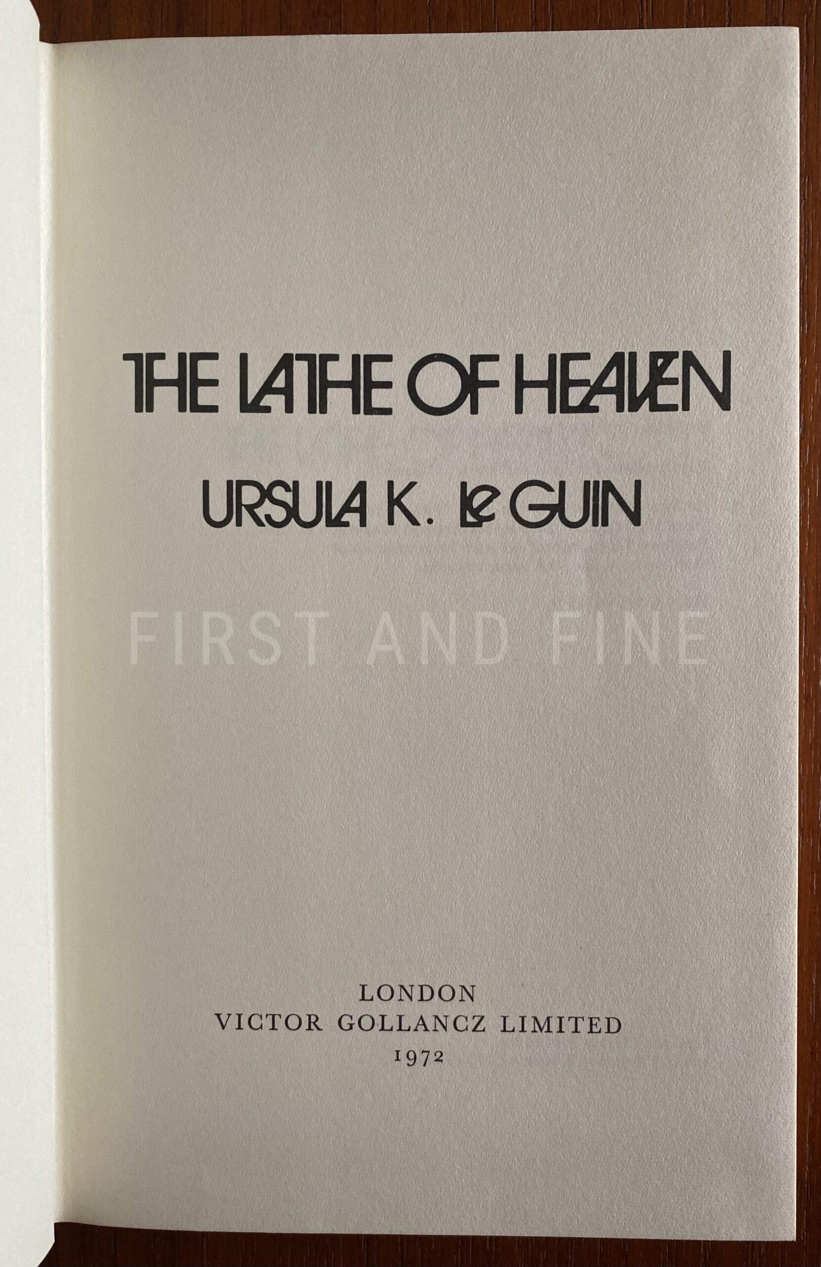Le Guin, Ursula K. (1972) 'The Lathe of Heaven', UK signed first edition - Image 4