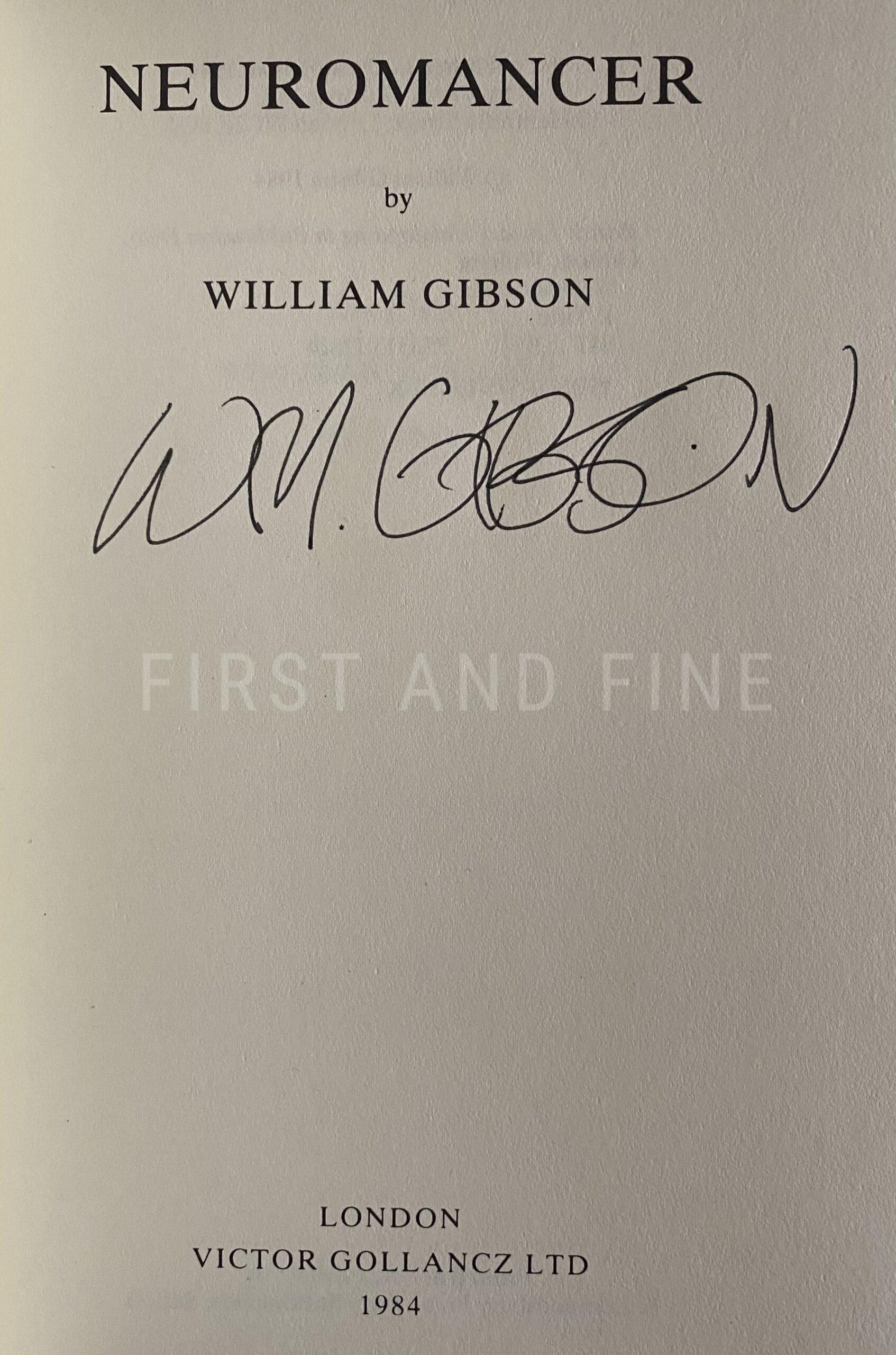 Gibson, William (1984-88) 'Neuromancer'; 'Count Zero'; 'Mona Lisa Overdrive', UK signed first edition - The Complete SPRAWL trilogy - Image 2
