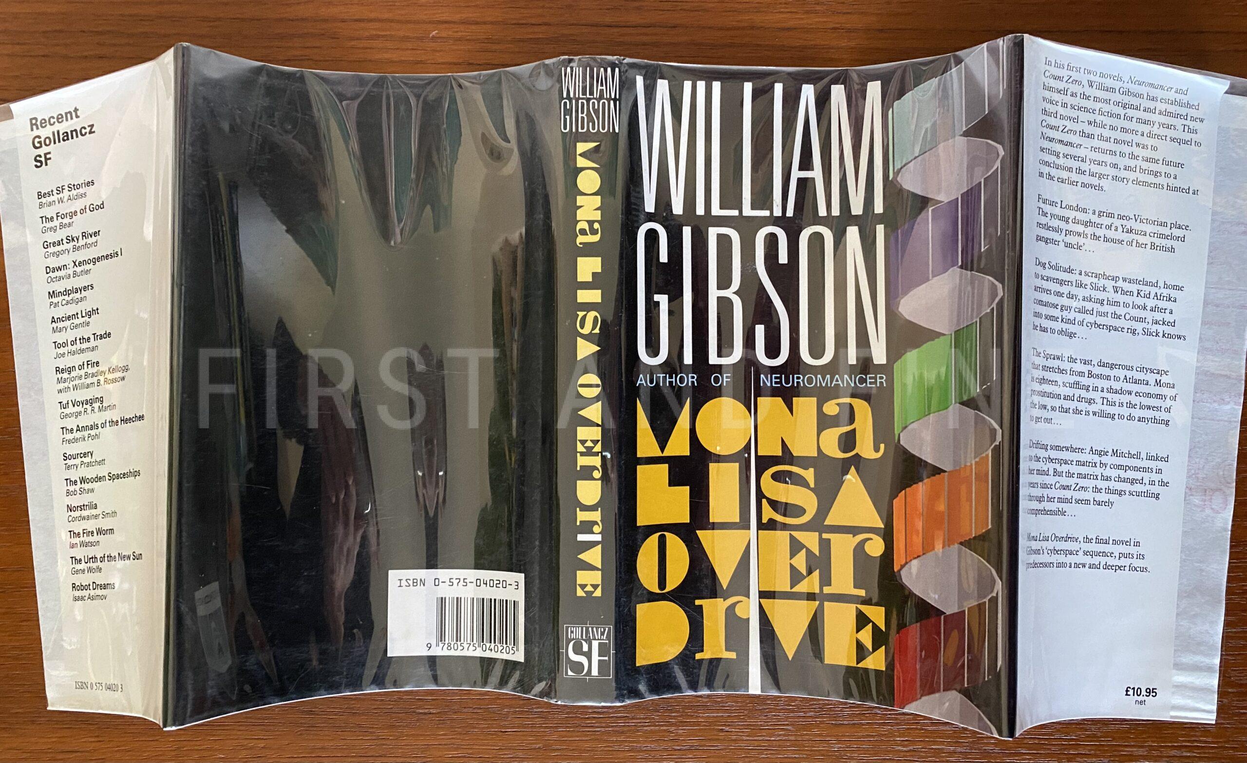 Gibson, William (1984-88) 'Neuromancer'; 'Count Zero'; 'Mona Lisa Overdrive', UK signed first edition - The Complete SPRAWL trilogy - Image 16