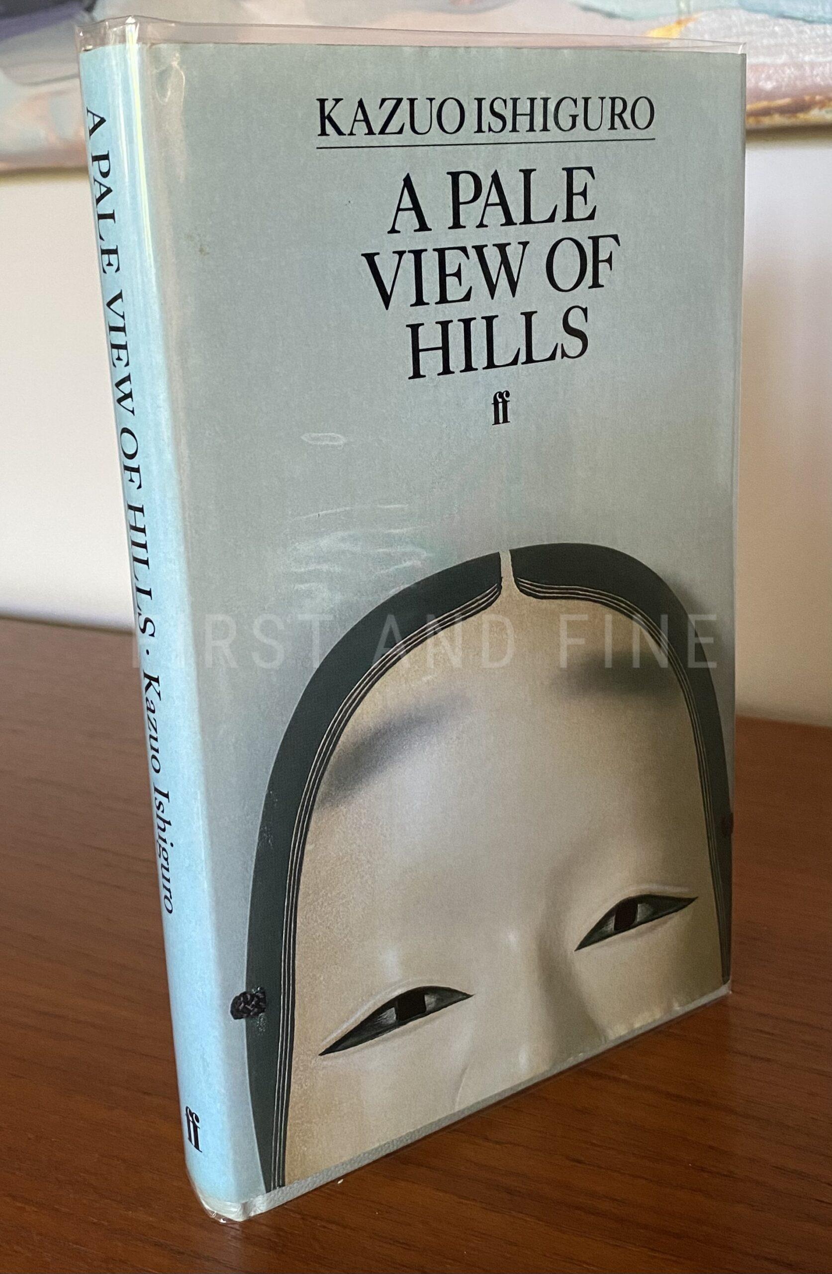 Ishiguro, Kazuo (1982) 'A Pale View of Hills', UK signed first edition