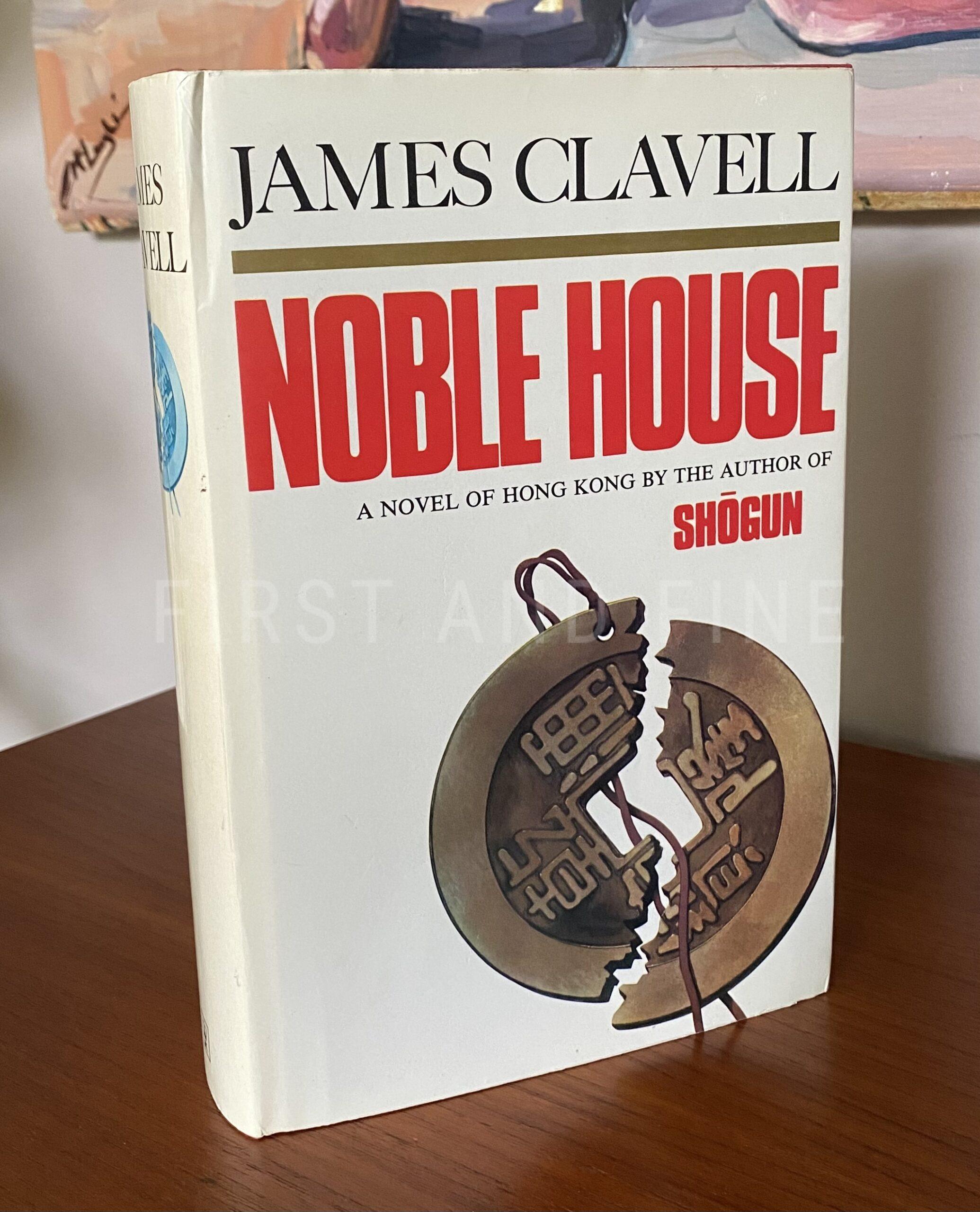 Clavell, James (1981) 'Noble House', UK signed and inscribed first edition